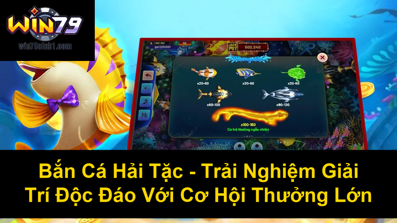 Bắn Cá Hải Tặc Trải Nghiệm Giải Trí Độc Đáo Với Cơ Hội Thưởng Lớn