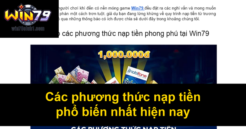 Các phương thức nạp tiền phổ biến nhất hiện nay