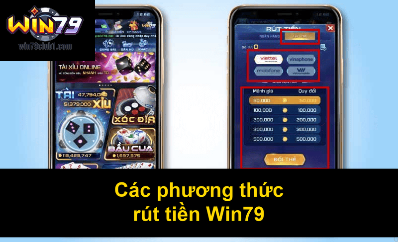 Các phương thức rút tiền Win79