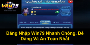 Tải App Win79 – Hướng Dẫn Chi Tiết Cách Cài Đặt Và Trải Nghiệm